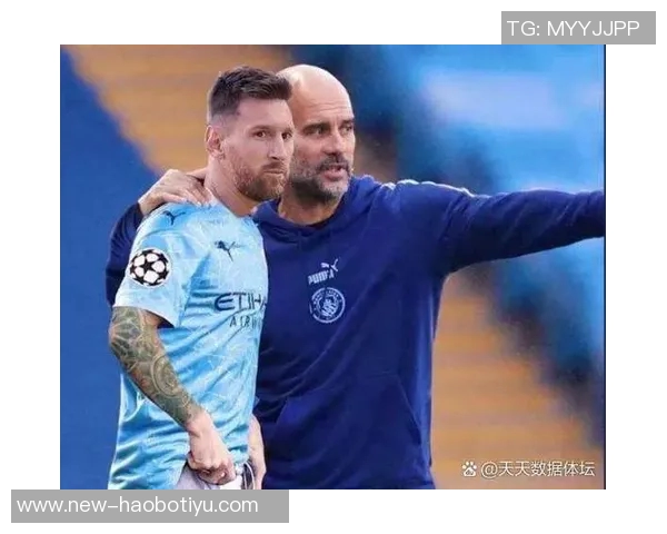 梅西赞瓜迪奥拉对德国和英格兰足球战术的深远影响与个人成长